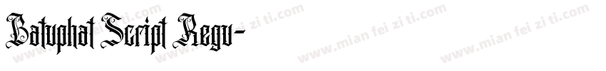 Batuphat Script Regu字体转换